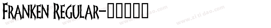 Franken Regular字体转换